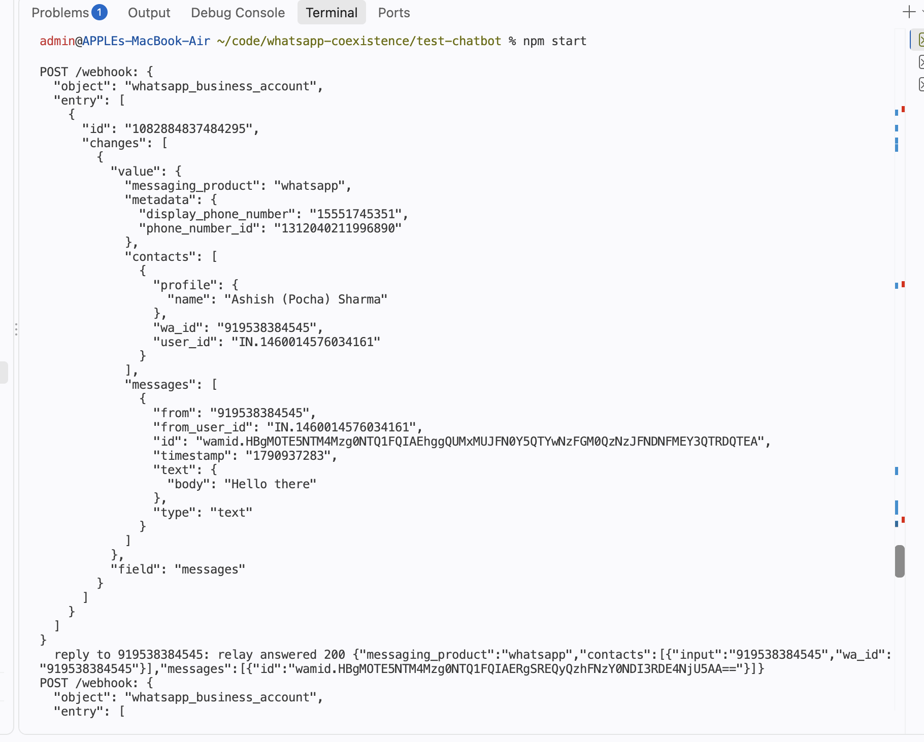 Test chatbot terminal showing the incoming messages webhook event and the reply sent back through the relay